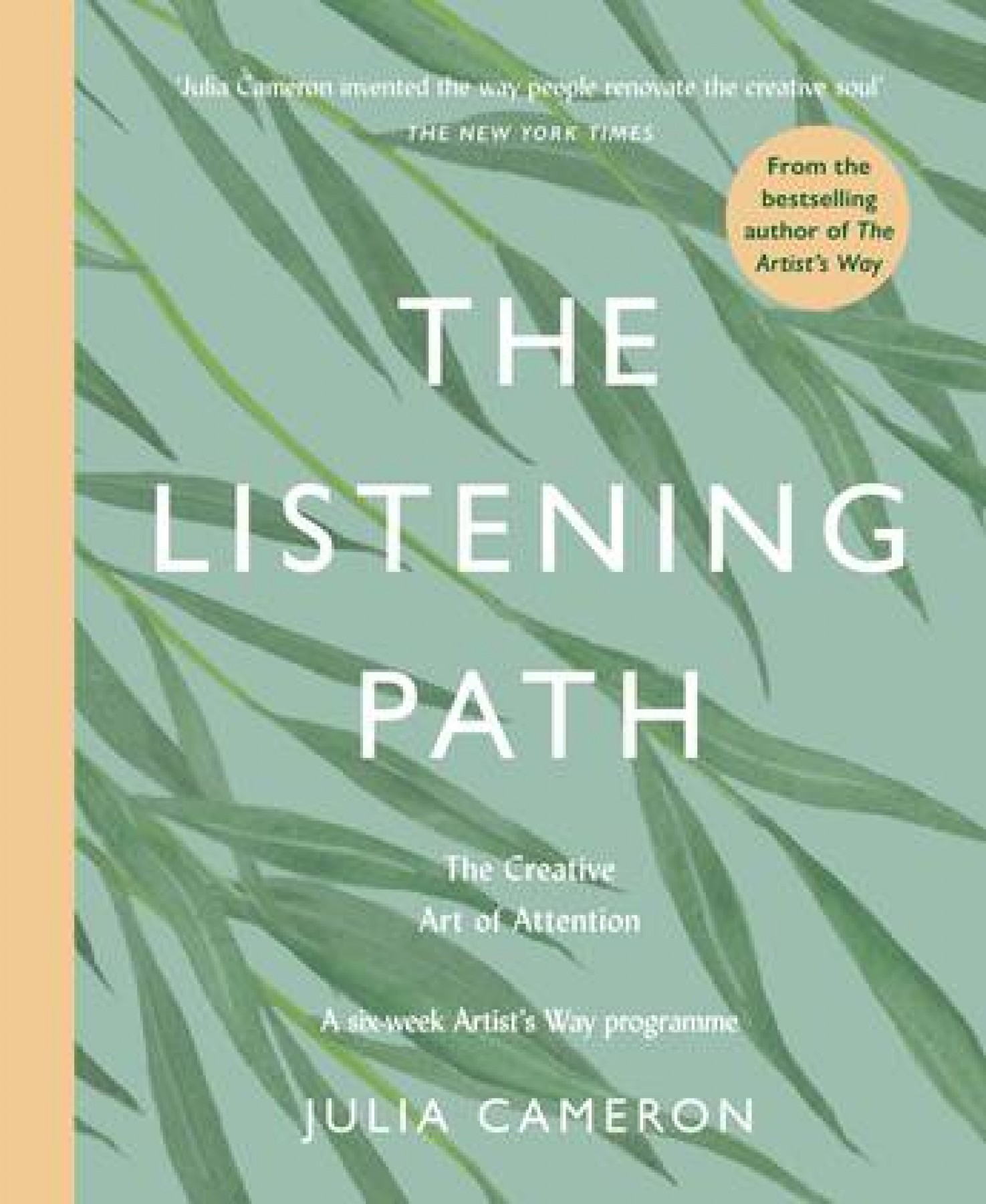 The listening path: The creative  art of attention
