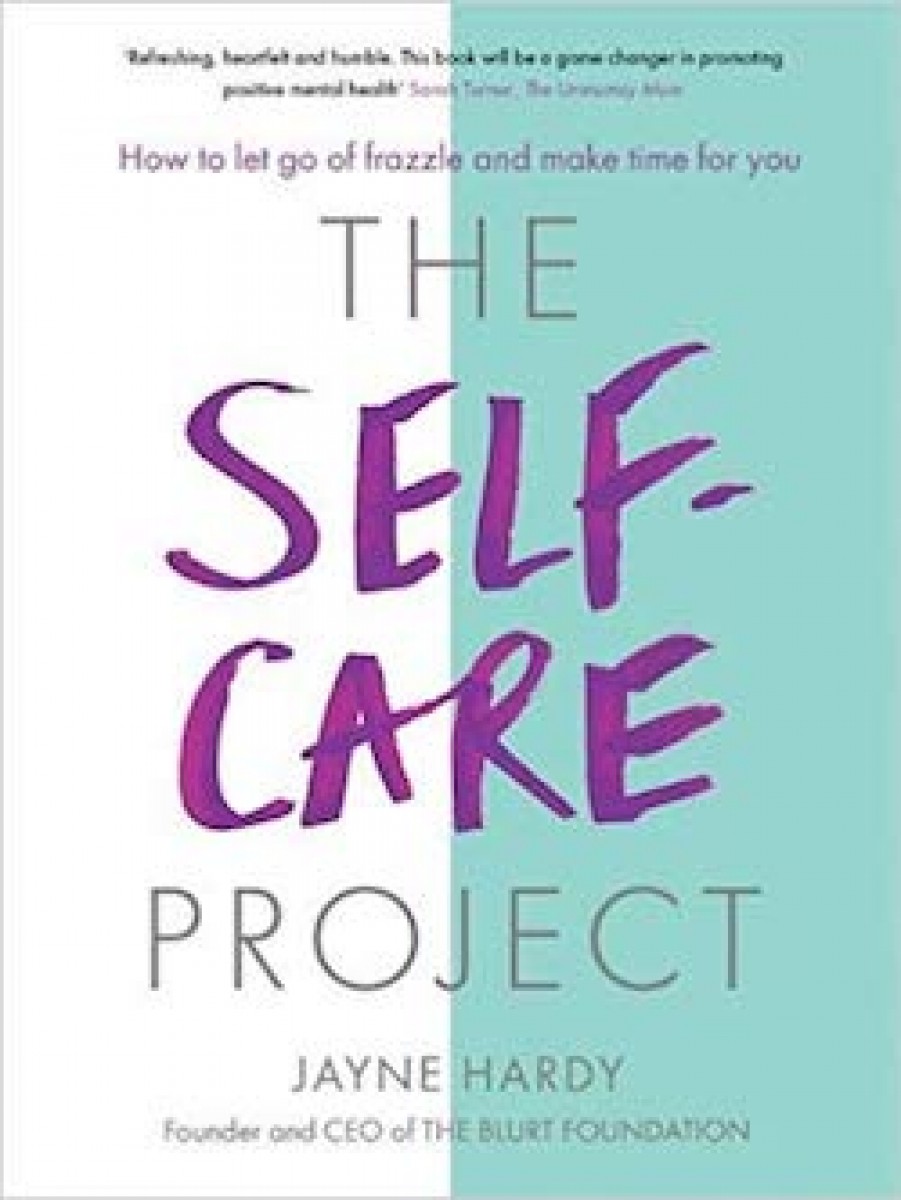 The self-care project | Mental Health Foundation