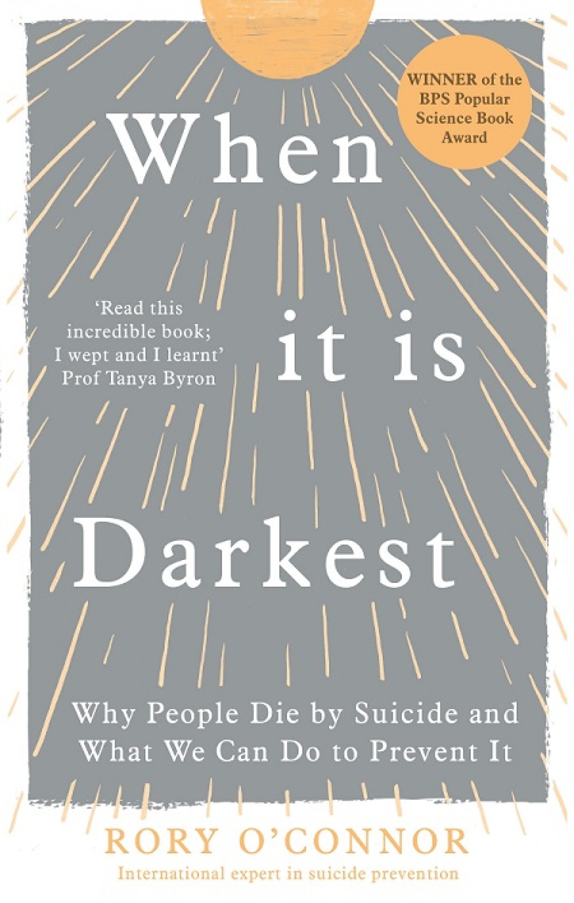 When it is darkest: Why people die by suicide and what we can do to prevent it