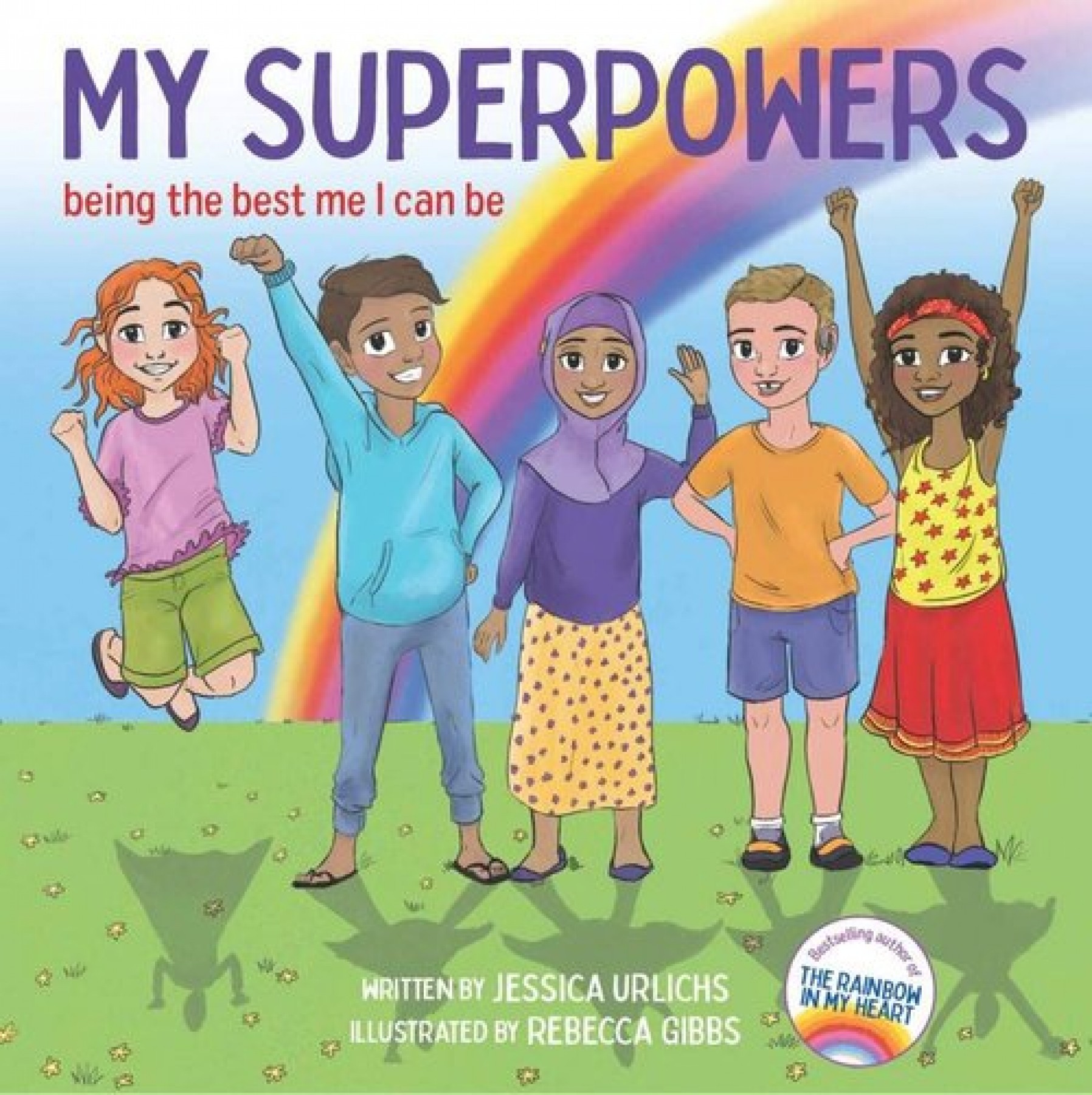 My superpowers: Being the best me I can be