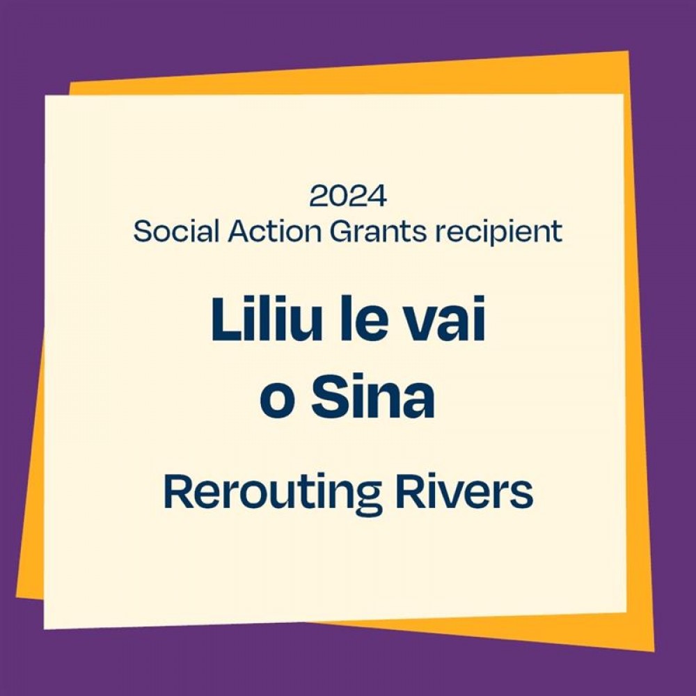Liliu le vai o Sina – Rerouting River